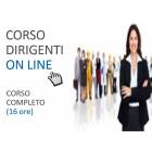 Corso ON LINE per Dirigenti: corso completo 16 ore