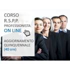 Corso ON LINE per RSPP professionista: aggiornamento quinquennale 40 ore