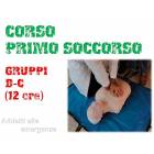 Corso di Primo Soccorso - Gruppi B-C