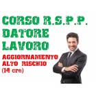 Corso RSPP Datore di Lavoro - Aggiornamento Alto Rischio 14 ore