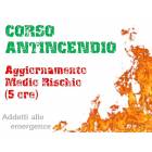 Corso di aggiornamento Antincendio Medio Rischio