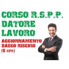 Corso RSPP Datore Lavoro - Aggiornamento Basso Rischio 6 ore