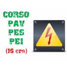 Corso Addetto Lavori Elettrici (PAV-PES-PEI) 16 ore