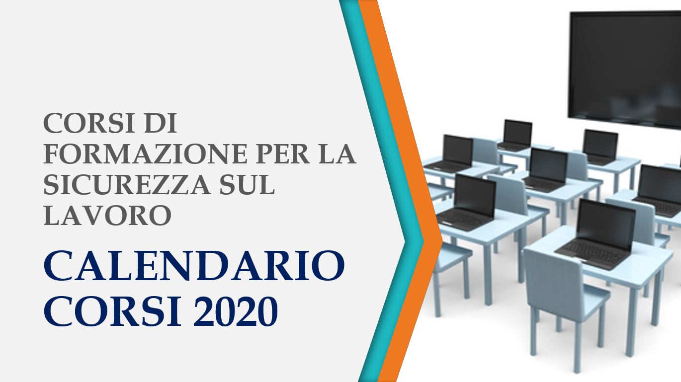 Corsi sicurezza - Calendario corsi 2020