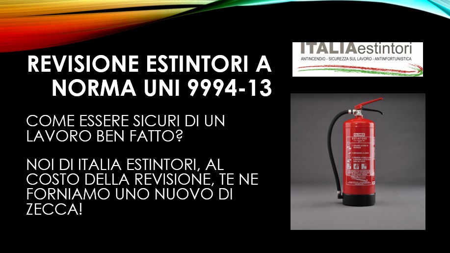 Revisione estintori a norma UNI 9994-13