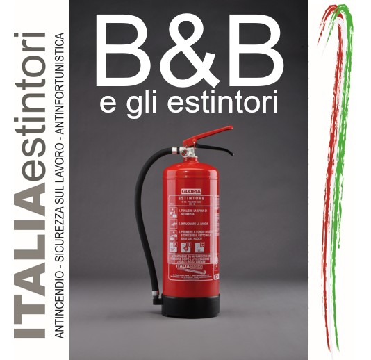 B&B e gli estintori